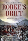 Image for Rorke&#39;s Drift  : a new perspective