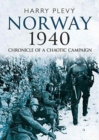 Image for Norway 1940 : Chronicle of a Chaotic Campaign
