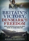 Image for Britain&#39;s Victory, Denmark&#39;s Freedom