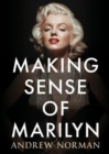 Image for Making Sense of Marilyn
