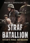 Image for Strafbattalion : Hitler&#39;s Penal Battalions