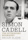 Image for Simon Cadell : The Authorised Biography