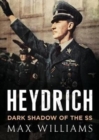Image for Heydrich : Dark Shadow of the SS