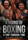 Image for A Round of Boxing : A Trip Through Time