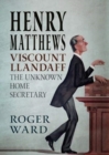 Image for Henry Matthews, Viscount Llandaff