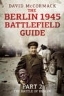Image for The Berlin 1945 Battlefield Guide