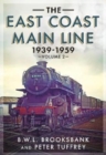 Image for The East Coast Main Line 1939-1959 : 2