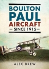 Image for Boulton Paul Aircraft Since 1915