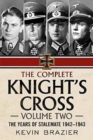 Image for The Complete Knight&#39;s Cross : The Years of Stalemate 1942-1943