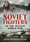 Image for Soviet Fighters of the Second World War