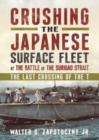 Image for Crushing the Japanese Surface Fleet at the Battle of the Surigao Strait
