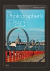 Image for The Photographer&#39;s iPad