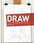 Image for Draw  : a fast, fun &amp; effective way to learn