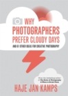 Image for Why Photographers Prefer Cloudy Days