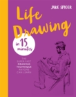 Image for Life Drawing in 15 Minutes