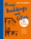 Image for Draw Buildings and Cities in 15 Minutes