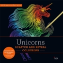 Image for UNICORNS: Scratch and Reveal Colouring : Colourful cards to scratch, reveal and display