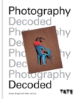 Image for Photography decoded