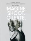 Image for Imagine, shoot, create