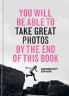 Image for You will be able to take great photos by the end of this book