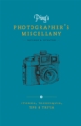 Image for Pring&#39;s photographer&#39;s miscellany  : stories, techniques, tips &amp; trivia