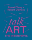 Image for Talk Art  : the interviews
