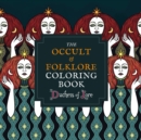 Image for The Occult &amp; Folklore Coloring Book
