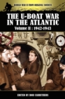 Image for The U-boat War In The Atlantic Volume 2 : 1942-1943