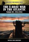 Image for The U-boat War In The Atlantic Volume 3 : 1944-1945