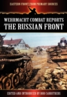 Image for Wehrmacht Combat Reports : The Russian Front