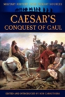 Image for Caesar&#39;s Conquest of Gaul