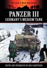 Image for Panzer III - Germany&#39;s Medium Tank