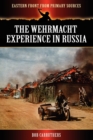 Image for The Wehrmacht Experience in Russia