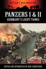 Image for Panzers I &amp; II - Germany&#39;s Light Tanks
