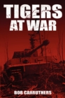 Image for Tigers At War