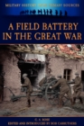 Image for A Field Battery in the Great War