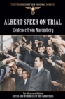 Image for Albert Speer On Trial - Evidence from Nuremberg - The Illustrated Edition
