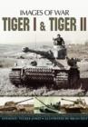 Image for Tiger I and Tiger II