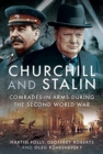 Image for Churchill and Stalin  : comrades-in-arms during the Second World War