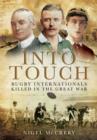 Image for Into Touch: Rugby Internationals Killed in the Great War