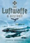 Image for Luftwaffe: A History