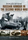 Image for Russian Armour in the Second World War: Images of War