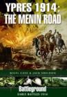 Image for Ypres 1914 - The Menin Road