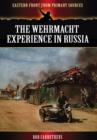 Image for Wehrmacht Experience in Russia
