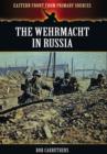 Image for The Wehrmacht in Russia