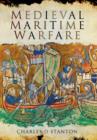 Image for Medieval Maritime Warfare