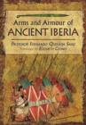 Image for Arms and armour of ancient Iberia