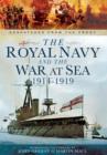Image for The Royal Navy and the war at sea, 1914-1919