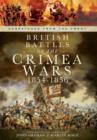 Image for British Battles of the Crimean Wars 1854-1856: Despatches from the Front
