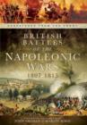 Image for British Battles of the Napoleonic Wars 1807-1815: Despatches From the Front